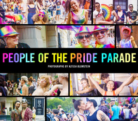 People of the Pride Parade by Alyssa Blumstein, 9781948062589