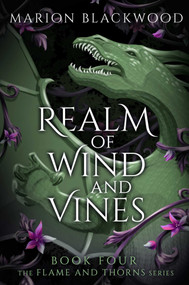 Realm of Wind and Vines - 9798347115556 by Marion Blackwood