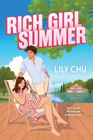 Rich Girl Summer by Lily Chu, 9781728291055