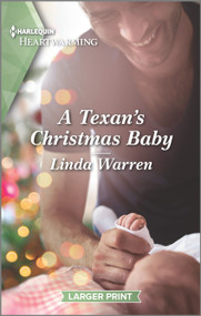 A Texan's Christmas Baby by Linda Warren, 9781335426468