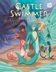Castle Swimmer: Volume 4 [A Graphic Novel] - 9780593835920 by Wendy Martin, 9780593835920