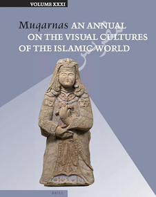 Muqarnas 31 by Gülru Necipoglu, Karen Leal, 9789004277427