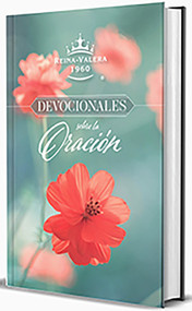 RVR 1960 Devocionales sobre la oración / RVR 1960 Prayer Devotionals (Spanish Edition) by Origen, 9798890985408