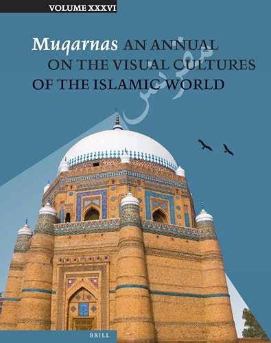 Muqarnas 36 by Gülru Necipoğlu, Maria J. Metzler, 9789004419452