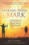 Making Your Mark (Finding Forgiveness and a Fresh Start at Mark Twain High School) by Jim Stovall, 9781640957626