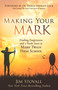 Making Your Mark (Finding Forgiveness and a Fresh Start at Mark Twain High School) by Jim Stovall, 9781640957626
