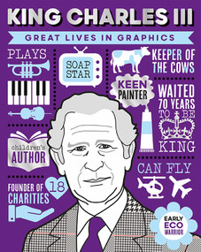 Great Lives in Graphics: King Charles III by , 9781787081871