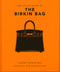 The Little Guide to the Birkin Bag by OH, 9781035444724