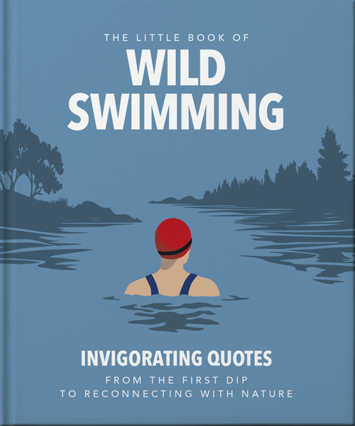 The Little Book of Wild Swimming by OH, 9781035444946