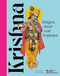 Krishna (Religion, Kunst und Popkultur) (German Edition) by Anne Hartig, Patrick Felix Krüger, 9783422804074