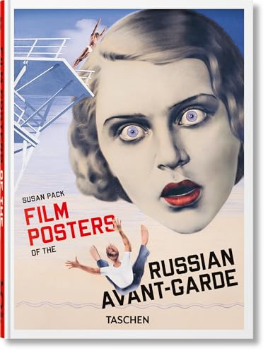 Film Posters of the Russian Avant-Garde. 45th Ed. (Bi-Lingual Edition) by Susan Pack, 9783754405543