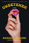 Sweetener by Marissa Higgins, 9781646223435