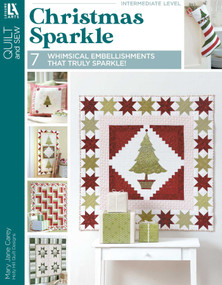 Christmas Sparkle- 7 Whimsical Embellishments That Truly Sparkle! (7 Whimsical Embellishments That Truly Sparkle!) by Mary Jane Carey, 9781464703522