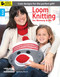 Loom Knitting for Mommy & Me (Cute Designs for the Perfect Gifts!; Bonus! Online Tutorials!) by Kathy Norris, 9781464706363
