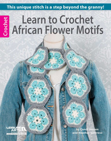 Learn to Crochet African Flower Motifs by Leisure Arts, 9781464709401