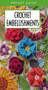 Crochet Embellishments (Pocket Guide) by Leisure Arts, 9781464710643
