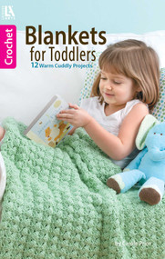 Crochet Blankets for Toddlers (12 Warm Cuddly Projects) by Carole Prior, 9781464711947