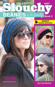 Knit Celebrity Slouchy Beanies for the Family Book 2 (9 On Trend Designs to Wear) by Lisa Gentry, 9781464712104