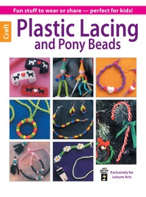 Plastic Lacing & Pony Beads by Beth MacDonald, 9781464712180