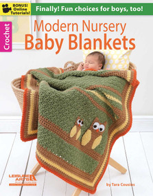 Modern Nursery Baby Blankets (Finally! Fun Choices for Boys, Too!; Bonus! Online Tutorials!) by Tara Cousins, 9781464714030