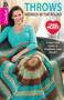 Crochet Throws Worked in the Round (Color-Rich Styles to Brighten Your Decor!) by Leisure Arts, 9781464714283