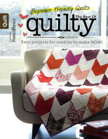 The Best of Quilty (Beginner Basics Illustrated Stitches Updated Techniques; 8 New Projects) by Leisure Arts, 9781464714696