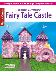 The Best of Mary Maxim Fairy Tale Castle (Carriage, Crown & Furnishings Complete This Set!) by Mary Maxim, 9781464714894