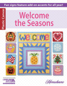 Welcome the Seasons Pastic Canvas Projects (Fun Signs Feature Add-on Accents for all Year!) by Herrschner, 9781464714917