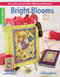 Bright Blooms Cross Stitch (Set a Fun Mood with Whimsical Flowers!) by Leisure Arts, 9781464714955