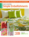 Sew Basics & Beyond: Simple Embellishments (Chic Techniques & Projects for Home & Fashion!) by Leisure Arts, 9781464715457
