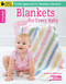 Crochet Blankets for Every Baby (Fresh Approach to Timeless Classics!; Bonus! Online Tutorials!) by Megan Winston, 9781464716065