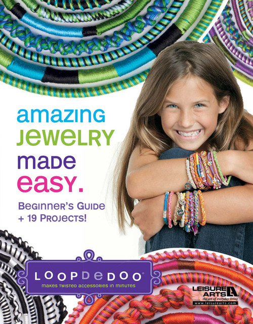 Amazing Jewelry Made Easy (Beginner's Guide + 19 Projects!; Loopdedoo Makes Twisted Accessories in Minutes) by Leisure Arts, 9781464722400