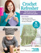 Crochet Refresher by Sharon Hernes Silverman, 9781464733307