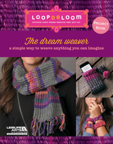 The Dream Weaver-A Simple Way to Weave Anything You Can Imagine (A Simple Way to Weave Anything You Can Imagine) by Leisure Arts, 9781464735233