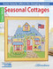 Seasonal Cottages Cross Stitch (Scenic Beauty Reflects the Changing Seasons!) by Herrschner, 9781464735271