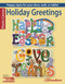 Holiday Greetings (Happy Signs for Your Door, Wall, or Table!) by Herrschner, 9781464735318