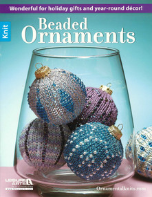 Beaded Ornaments (Wonderful for Holiday Gifts and Year-Round Decor!) by Leisure Arts, 9781464736377