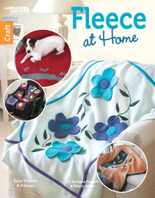 Fleece at Home (Easy Throws & Pillows) by Leisure Arts, 9781464738623
