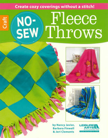 No-Sew Fleece Throws (Create Cozy Coverings Without a Stitch!) by Leisure Arts, 9781464738630