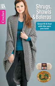 Shrugs, Shawls & Boleros to Crochet (Great Fit & Feel With the Yarn You Love!) by Lion Brand, 9781464739118