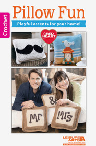 Pillow Fun-Playful Accents for Your Home! by Design Team Red Heart, 9781464739224