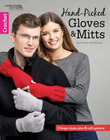 Hand-Picked Gloves & Mitts (3 Finger Styles Plus 8 Cuff Options!) by Karen McKenna, 9781464742903