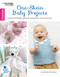 One-Skein Baby Projects (Quick & Thrifty Gifts to Welcome New Arrivals!; Bonus! Online Tutorials!) by Sharon Hernes Silverman, 9781464742989