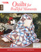 Quilts for Peaceful Moments (Refresh Traditional Patterns with Fanciful Fabrics!) by Cribbs Tricia, 9781464753978