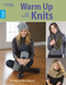 Warm Up With Knits (The Best of Mary Maxim) by Mary Maxim, 9781464754340