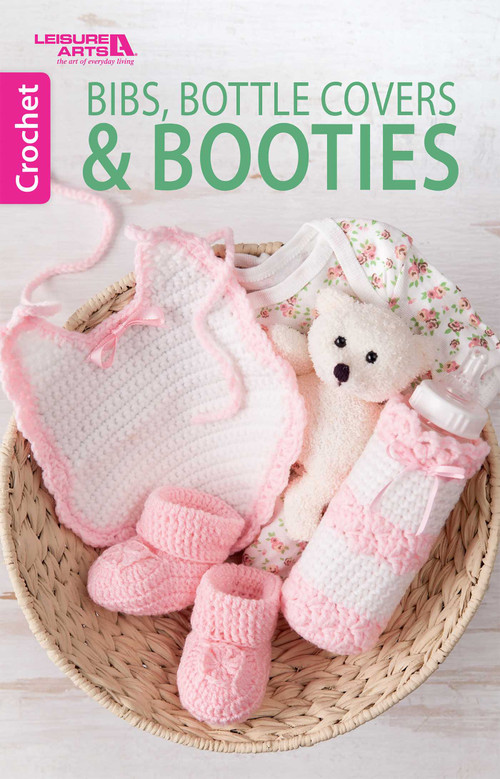 Bibs, Bottle Covers & Booties by Leisure Arts, 9781464755453