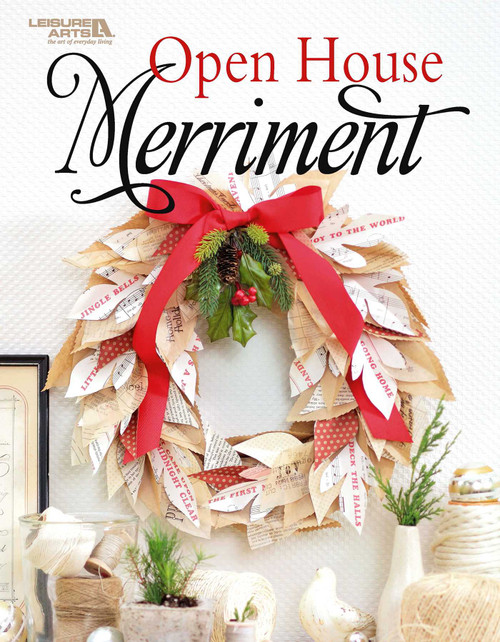 Open House Merriment by Leisure Arts, 9781464756559