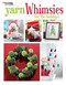 Yarn Whimsies for the Holidays by Leisure Arts, 9781464756696