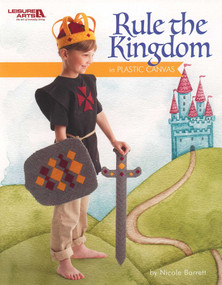 Rule the Kingdom in Plastic Canvas (Crowns for Everyone) by Nicole Barrett, 9781464757846