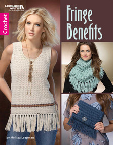 Crochet Fringe Benefits by Melissa Leapman, 9781464759239